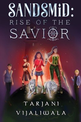 Sandsmid: Rise of the Savior ( Tarjani)(Paperback)