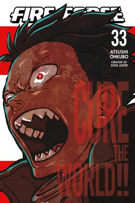 Fire Force 33 (Ohkubo Atsushi)(Paperback)