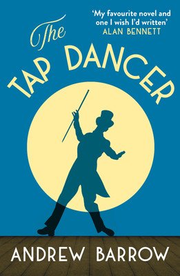 The Tap Dancer (Barrow Andrew)(Paperback)