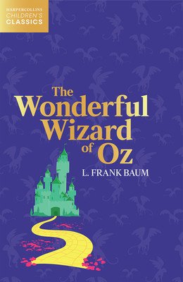 The Wonderful Wizard of Oz (Baum L. Frank)(Paperback)
