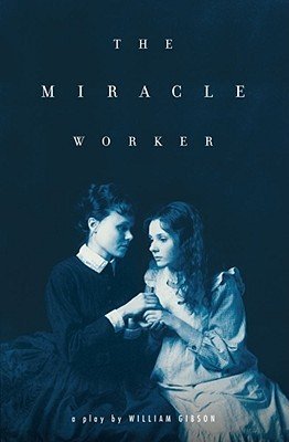 The Miracle Worker (Gibson William)(Paperback)