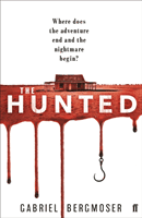 Hunted (Bergmoser Gabriel)(Paperback / softback)