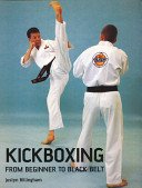 Kickboxing: From Beginner to Black Belt (Billingham Justyn)(Paperback)