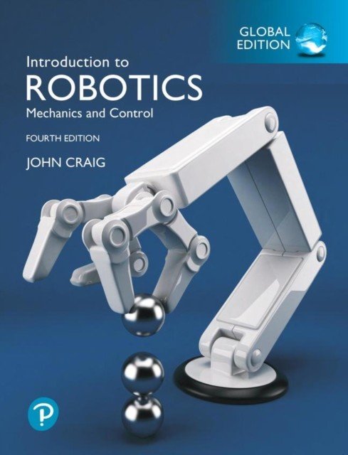 Introduction to Robotics, Global Edition (Craig John)(Paperback / softback)