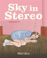 Sky in Stereo Vol. 2 (Mardou)(Paperback)