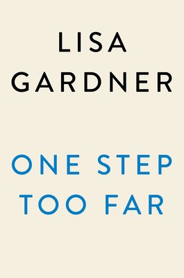 One Step Too Far (Gardner Lisa)(Pevná vazba)