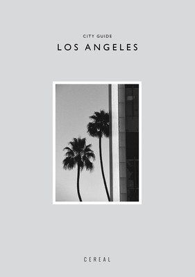 Cereal City Guide: Los Angeles (Park Rosa)(Paperback)