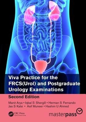 Viva Practice for the Frcs(urol) and Postgraduate Urology Examinations (Arya Manit)(Paperback)