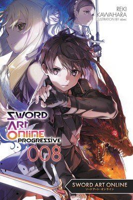 Sword Art Online Progressive 8 (Light Novel) (Kawahara Reki)(Paperback)
