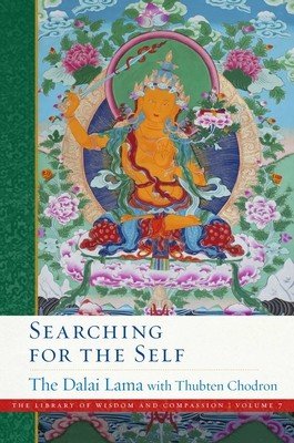 Searching for the Self: Volume 7 (Dalai Lama)(Pevná vazba)