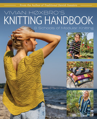 Vivian Hoxbro's Knitting Handbook: 8 Schools of Modular Knitting (Hoxbro Vivian)(Pevná vazba)