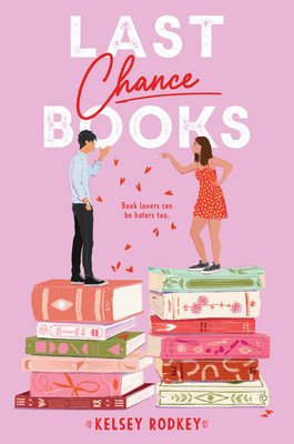 Last Chance Books (Rodkey Kelsey)(Paperback)