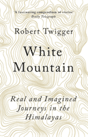 White Mountain (Twigger Robert)(Paperback / softback)