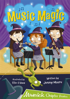 Music Magic - (Lime Chapter Reader) (Moore Jenny)(Paperback / softback)