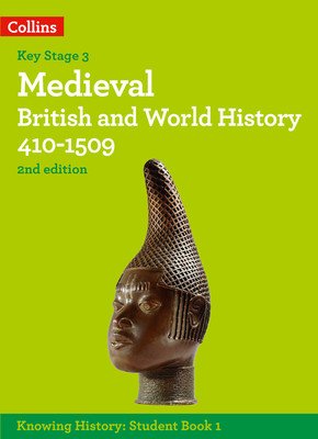Medieval British and World History 410-1509 (Peal Robert)(Paperback)