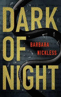 Dark of Night (Nickless Barbara)(Paperback)