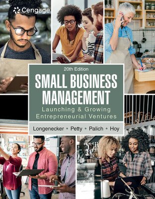 Small Business Management: Launching & Growing Entrepreneurial Ventures (Longenecker Justin G.)(Paperback)