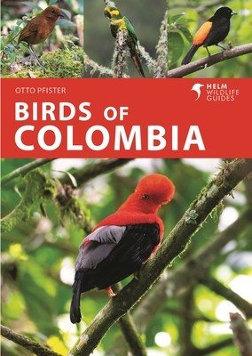 Birds of Colombia (Pfister Otto)(Paperback)
