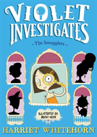 Violet and the Smugglers (Whitehorn Harriet)(Paperback / softback)