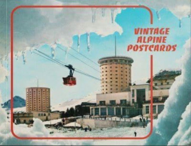 Vintage Alpine Postcards(Paperback / softback)