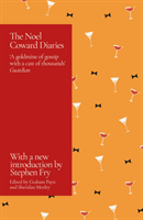 Noel Coward Diaries - With a Foreword by Stephen Fry (Morley Sheridan)(Paperback / softback)