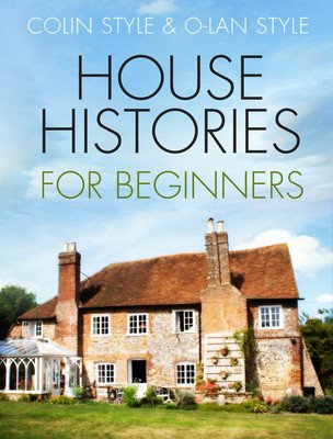 House Histories for Beginners (Style Colin)(Paperback)