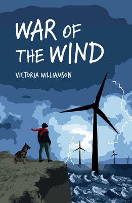 War of the Wind (Williamson Victoria)(Paperback / softback)