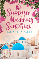 Summer Wedding in Santorini (Parks Samantha)(Paperback / softback)