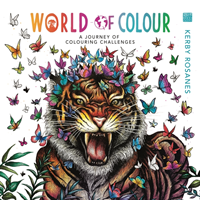 World of Colour - A Journey of Colouring Challenges (Rosanes Kerby)(Paperback / softback)
