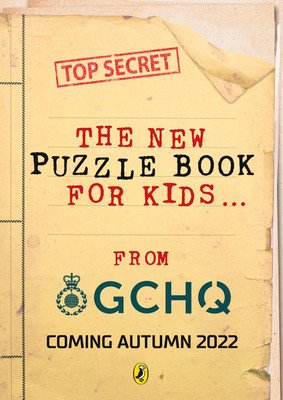 Puzzles for Spies: The Brand-New Puzzle Book from Gchq (Gchq)(Paperback)