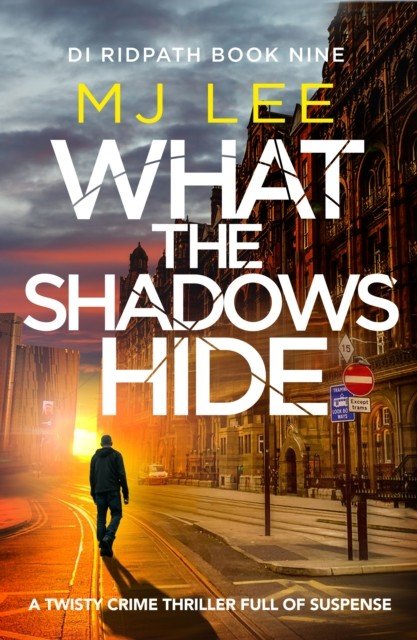 What the Shadows Hide (Lee M J)(Paperback / softback)