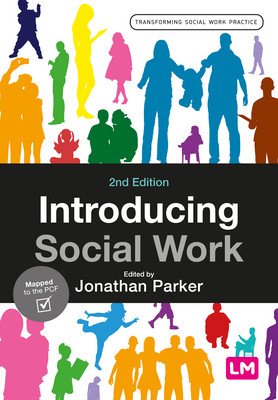 Introducing Social Work (Parker Jonathan)(Paperback)