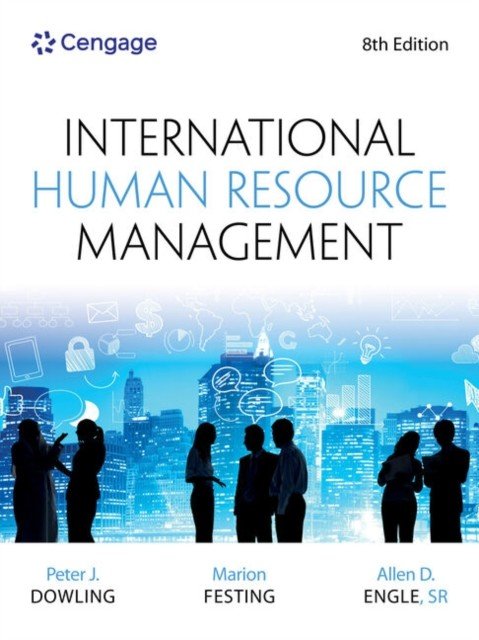 International Human Resource Management (Dowling Peter (La Trobe University in Melbourne Australia))(Paperback / softback)