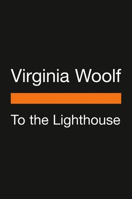 To the Lighthouse: (Penguin Classics Deluxe Edition) (Woolf Virginia)(Paperback)