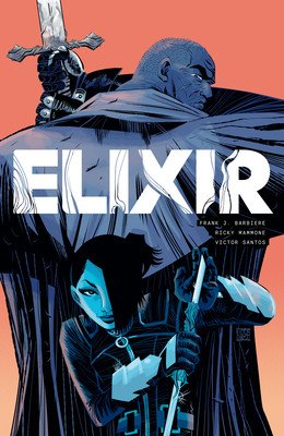 Elixir (Barbiere Frank J.)(Paperback)