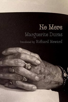 No More / c'Est Tout (Duras Marguerite)(Paperback)