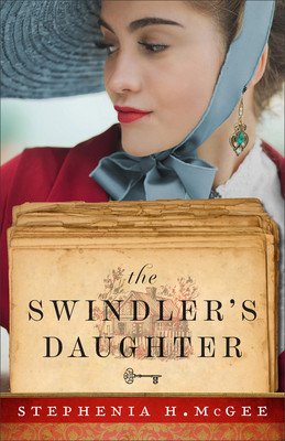 The Swindler's Daughter (McGee Stephenia H.)(Paperback)