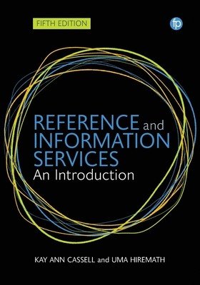 Reference and Information Services: An Introduction (Cassell Kay Ann)(Paperback)