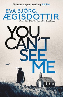 You Can't See Me: Volume 4 (gisdttir Eva Bjrg)(Paperback)