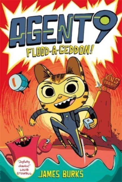 Agent 9: Flood-a-geddon! - the hilarious and action-packed graphic novel (Burks James)(Paperback / softback)