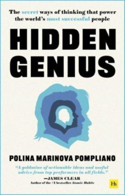 Hidden Genius - The secret ways of thinking that power the world's most successful people (Pompliano Polina Marinova)(Paperback / softback)