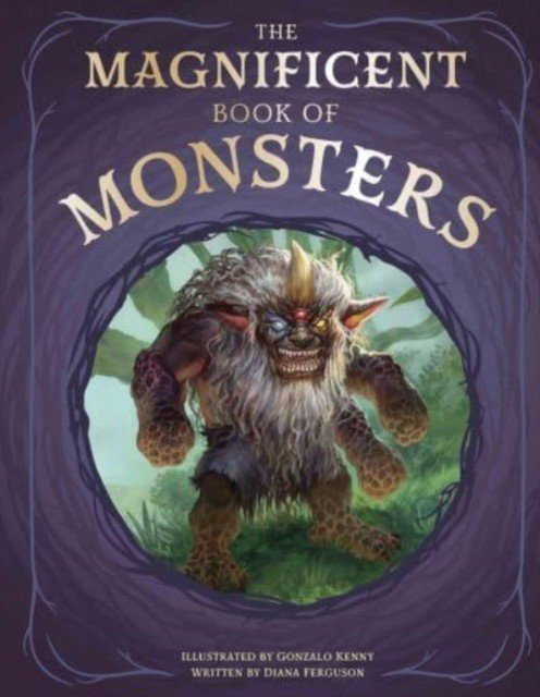 Magnificent Book of Monsters (Ferguson Diana)(Pevná vazba)