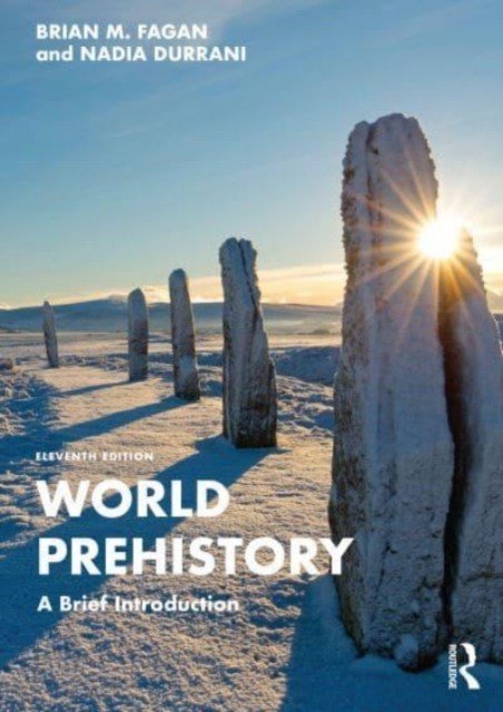 World Prehistory: A Brief Introduction (Fagan Brian M.)(Paperback)