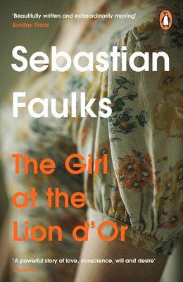 Girl At The Lion d'Or (Faulks Sebastian)(Paperback / softback)