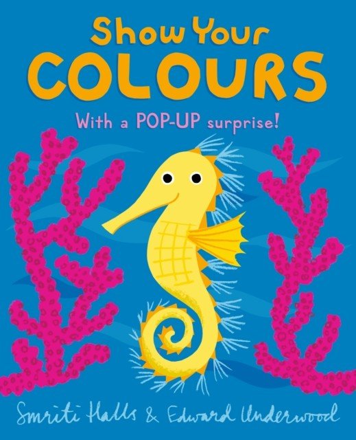 Show Your Colours (Halls Smriti)(Board book)