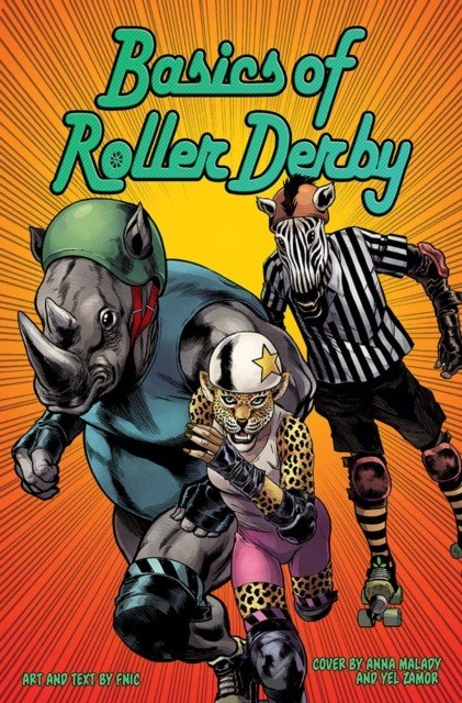 Basics Of Roller Derby (Fnic)(Paperback / softback)
