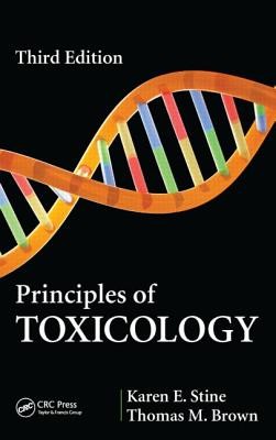 Principles of Toxicology (Stine Karen E.)(Pevná vazba)