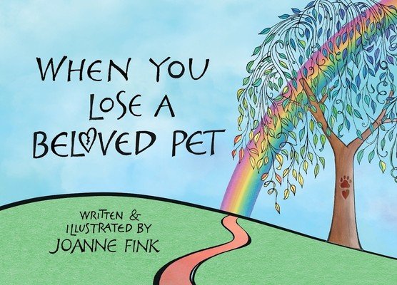 When You Lose a Beloved Pet (Fink Joanne)(Pevná vazba)