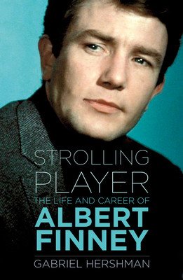 Albert Finney: A Well-Seasoned Life (Hershman Gabriel)(Paperback)