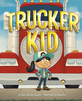 Trucker Kid (Ekster Carol Gordon)(Pevná vazba)